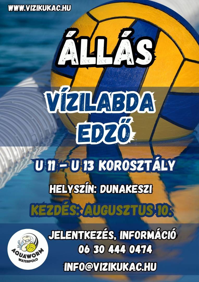 Vizilabda edzot es uszasoktatot keres az Aquaworm Waterpolo